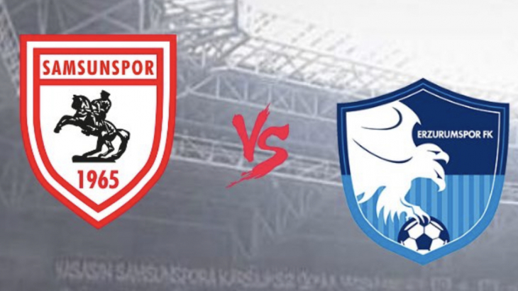 Samsunspor – Erzurumspor FK maçı ne zaman, saat kaçta, hangi kanalda?