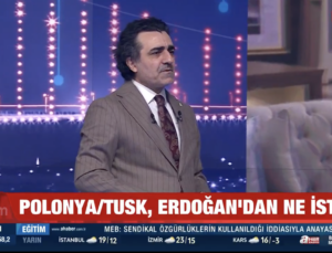 Gaffar Yakınca, Polonya Başbakanı Tusk’un Cumhurbaşkanı Erdoğan’dan ne istediğini değerlendirdi