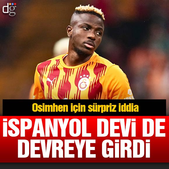 Osimhen için sürpriz iddia: İspanyol devi de devreye girdi!